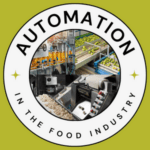 A square image with a circle containing text 'Automation in the Food Industry' above and below. Inside the circle, a collage of three images: lemons on a conveyor belt, juice bottles on a production line at a beverage factory, and ravioli production.
