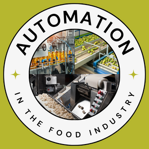 A square image with a circle containing text 'Automation in the Food Industry' above and below. Inside the circle, a collage of three images: lemons on a conveyor belt, juice bottles on a production line at a beverage factory, and ravioli production.